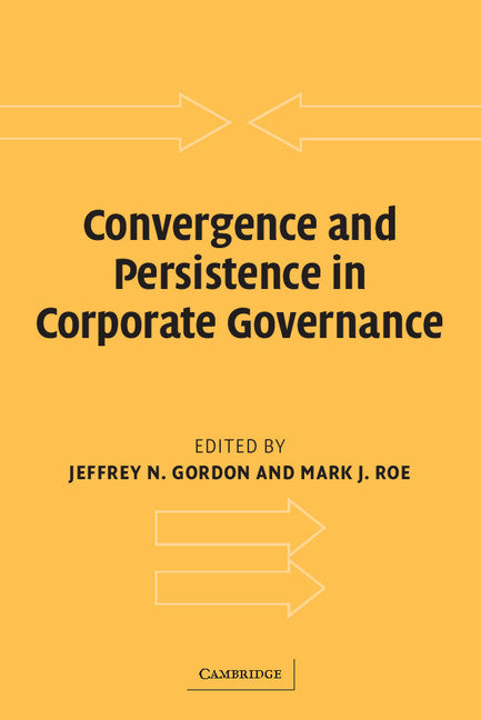 Convergence and Persistence in Corporate Governance (Paperback) 9780521536011