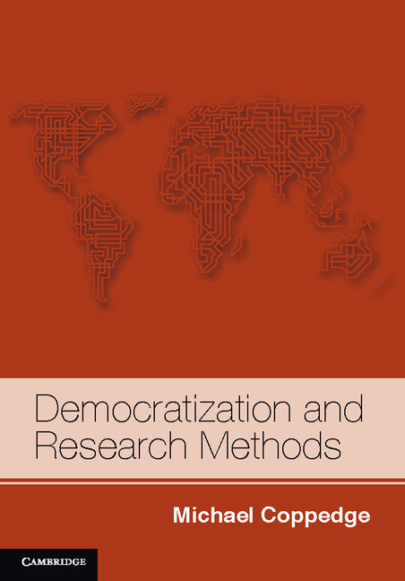 Democratization and Research Methods (Paperback) 9780521537278
