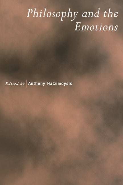 Philosophy and the Emotions (Paperback) 9780521537346