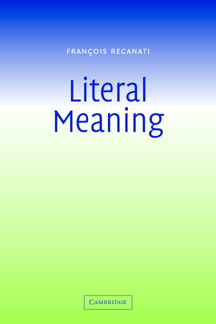 Literal Meaning (Paperback) 9780521537360