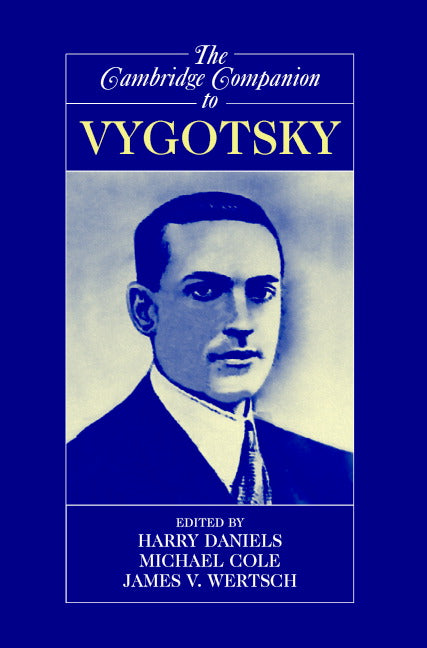 The Cambridge Companion to Vygotsky (Paperback) 9780521537872