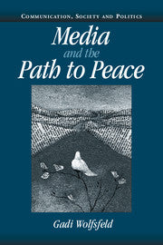 Media and the Path to Peace (Hardback) 9780521831369