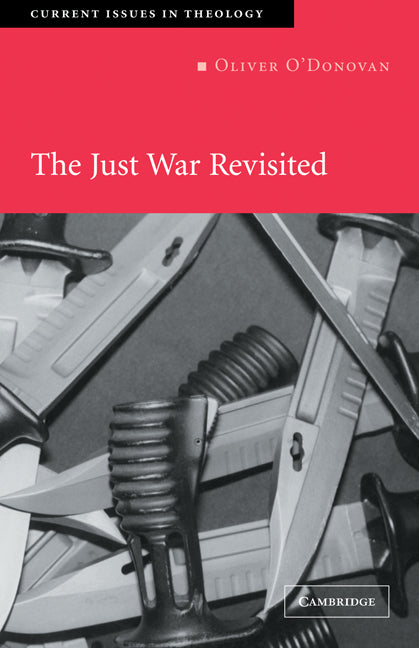 The Just War Revisited (Paperback) 9780521538992