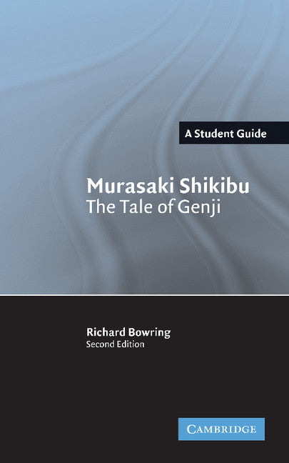Murasaki Shikibu: The Tale of Genji (Paperback) 9780521539753