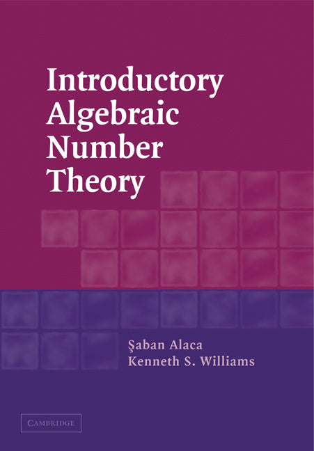 Introductory Algebraic Number Theory (Paperback) 9780521540117