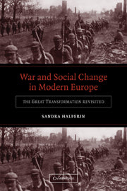 War and Social Change in Modern Europe; The Great Transformation Revisited (Hardback) 9780521818063