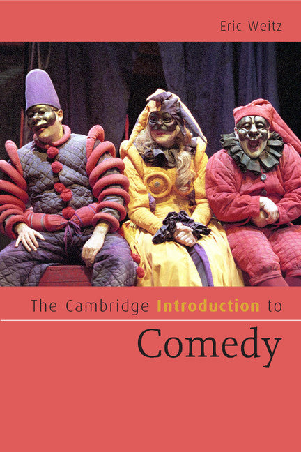 The Cambridge Introduction to Comedy (Paperback) 9780521540261