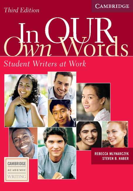 In our Own Words Student Book; Student Writers at Work (Paperback) 9780521540285