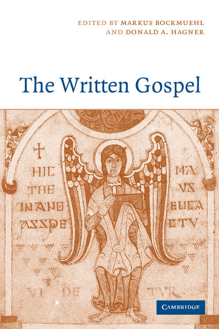 The Written Gospel (Paperback) 9780521540407