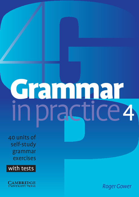 Grammar in Practice 4 (Paperback) 9780521540421