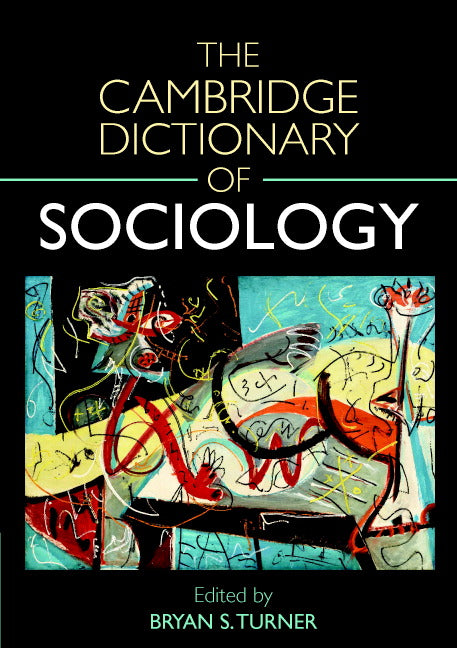 The Cambridge Dictionary of Sociology (Paperback) 9780521540469