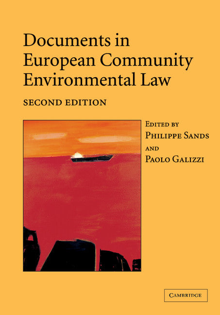 Documents in European Community Environmental Law (Paperback) 9780521540612