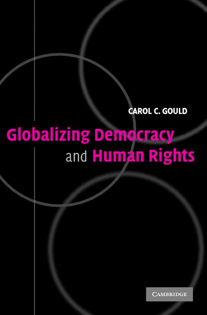 Globalizing Democracy and Human Rights (Paperback) 9780521541275