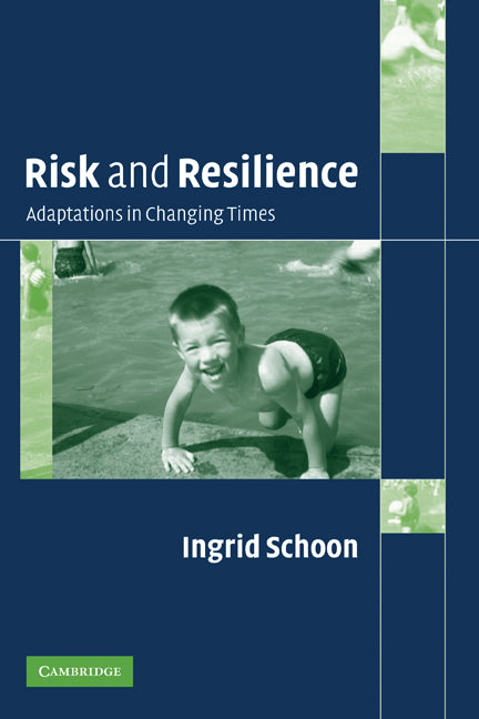 Risk and Resilience; Adaptations in Changing Times (Paperback) 9780521541565