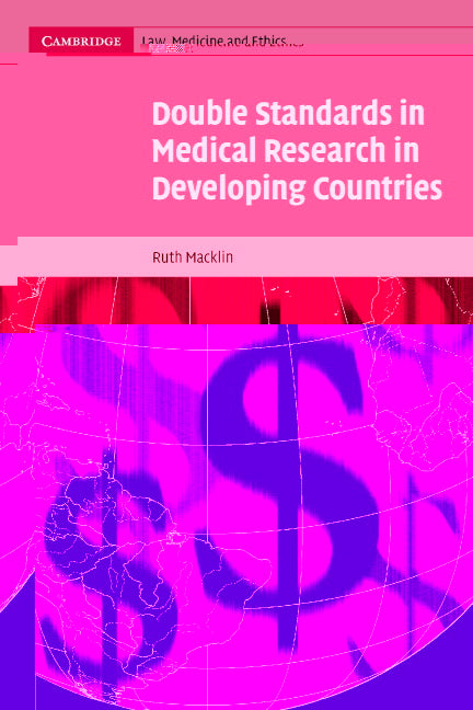 Double Standards in Medical Research in Developing Countries (Paperback) 9780521541701