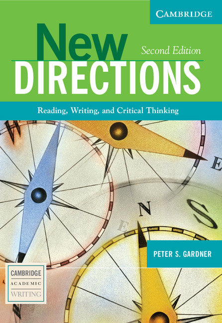 New Directions; Reading, Writing, and Critical Thinking (Paperback) 9780521541725