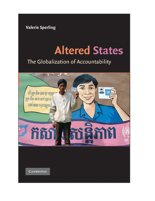 Altered States; The Globalization of Accountability (Paperback) 9780521541817