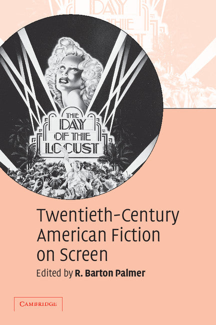 Twentieth-Century American Fiction on Screen (Paperback) 9780521542302