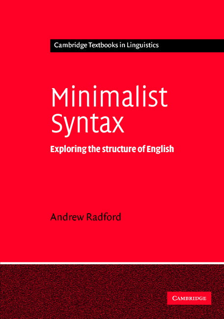 Minimalist Syntax; Exploring the Structure of English (Paperback) 9780521542746