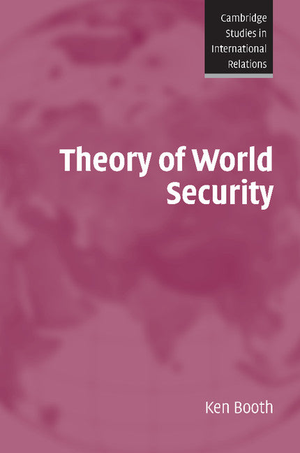 Theory of World Security (Paperback) 9780521543170