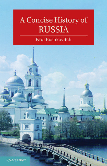 A Concise History of Russia (Paperback) 9780521543231