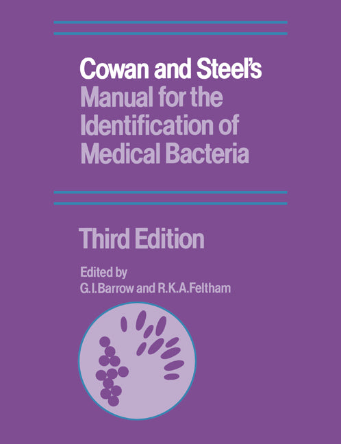 Cowan and Steel's Manual for the Identification of Medical Bacteria (Paperback) 9780521543286