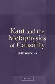 Kant and the Metaphysics of Causality (Hardback) 9780521835671