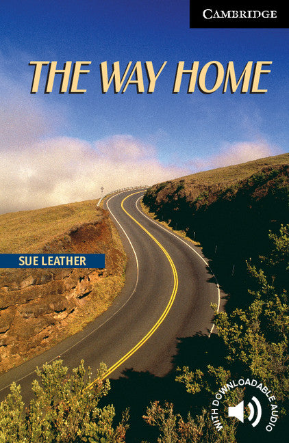 The Way Home Level 6 (Paperback) 9780521543620
