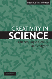 Creativity in Science; Chance, Logic, Genius, and Zeitgeist (Hardback) 9780521835794
