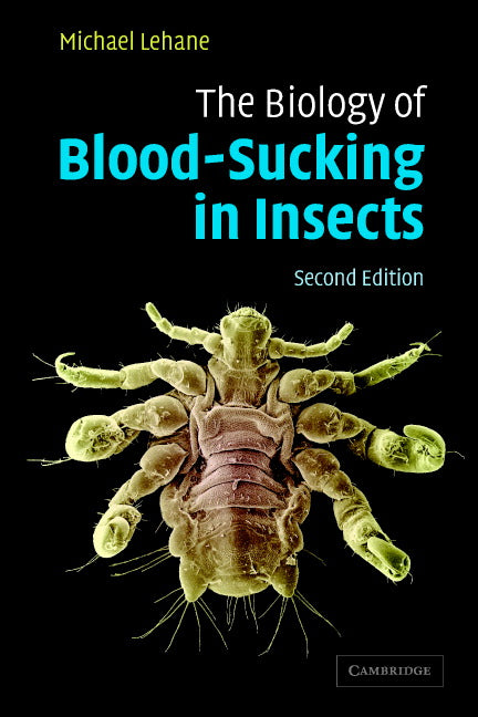 The Biology of Blood-Sucking in Insects (Paperback) 9780521543958