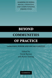 Beyond Communities of Practice; Language Power and Social Context (Hardback) 9780521836432