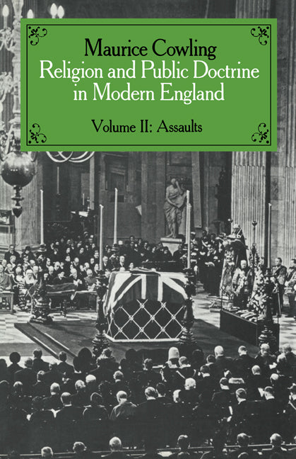 Religion and Public Doctrine in Modern England: Volume 2 (Paperback) 9780521545174