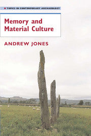 Memory and Material Culture (Hardback) 9780521837088