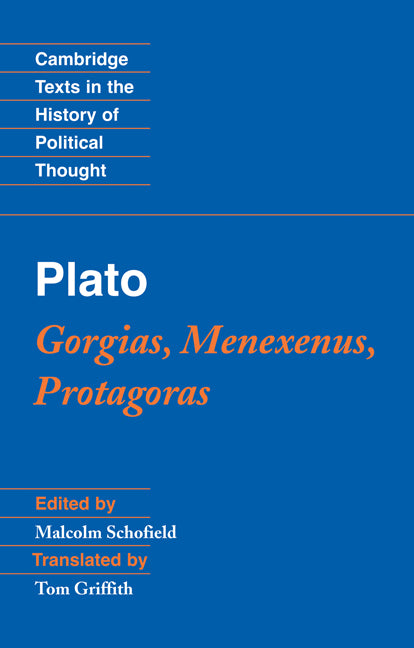 Plato: Gorgias, Menexenus, Protagoras (Paperback) 9780521546003