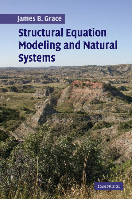 Structural Equation Modeling and Natural Systems (Paperback) 9780521546539