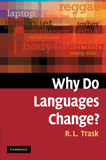 Why Do Languages Change? (Paperback) 9780521546935