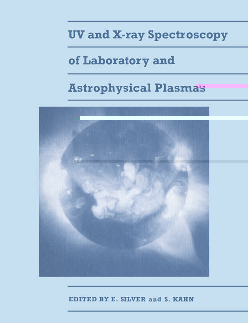 UV and X-Ray Spectroscopy of Laboratory and Astrophysical Plasmas (Paperback) 9780521548168