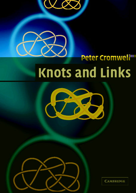 Knots and Links (Paperback) 9780521548311