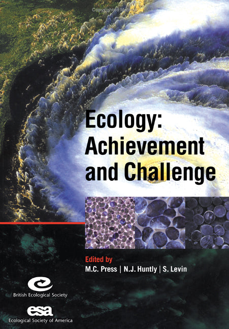 Ecology: Achievement and Challenge; 41st Symposium of the British Ecological Society (Paperback) 9780521549301