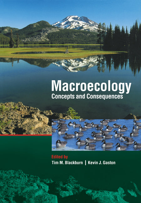 Macroecology: Concepts and Consequences; 43rd Symposium of the British Ecological Society (Paperback) 9780521549325