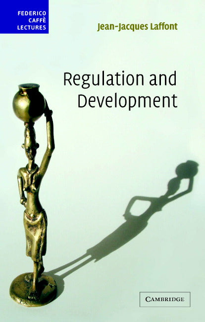 Regulation and Development (Paperback) 9780521549486