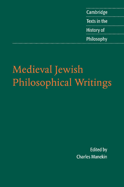 Medieval Jewish Philosophical Writings (Paperback) 9780521549516