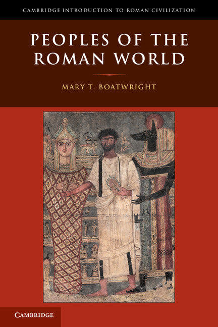 Peoples of the Roman World (Paperback) 9780521549943