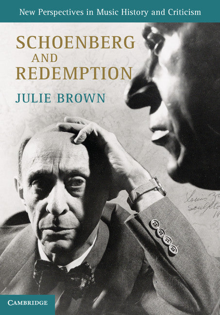 Schoenberg and Redemption (Hardback) 9780521550352