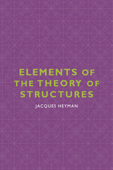 Elements of the Theory of Structures (Hardback) 9780521550659