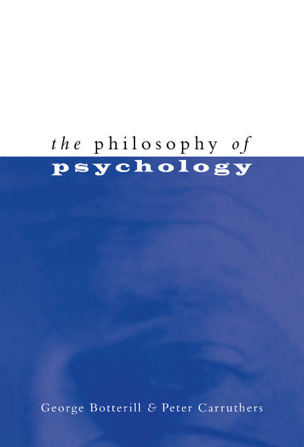 The Philosophy of Psychology (Hardback) 9780521551113