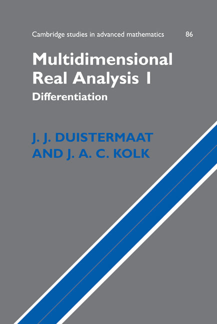 Multidimensional Real Analysis I; Differentiation (Hardback) 9780521551144