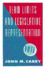 Term Limits and Legislative Representation (Hardback) 9780521552332