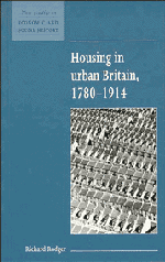Housing in Urban Britain 1780–1914 (Hardback) 9780521552677