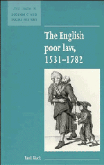 The English Poor Law, 1531–1782 (Hardback) 9780521552684